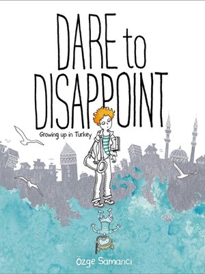 cover image of Dare to Disappoint